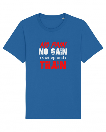 No pain no gain Royal Blue