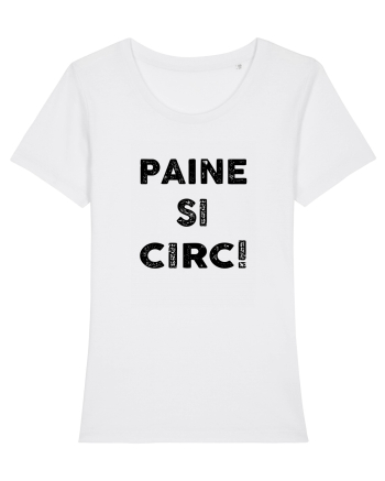 Paine si Circ White