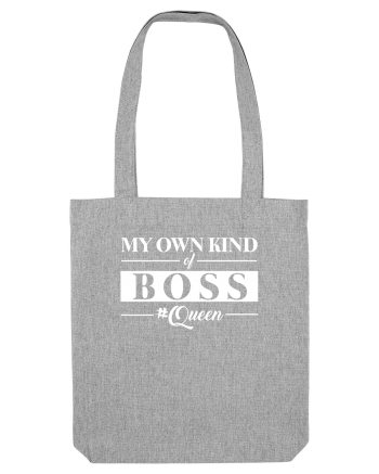 Queen Boss Heather Grey