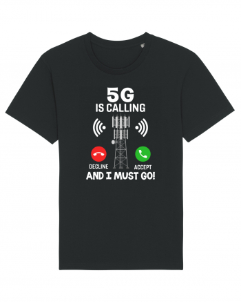 5G Is Calling Black