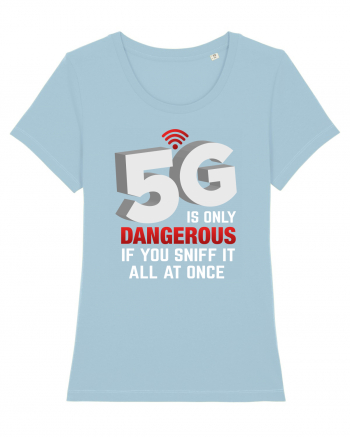 5G Is Dangerous If You Sniff Sky Blue