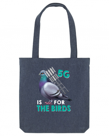 5G Is For The Birds Midnight Blue