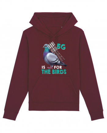 5G Is For The Birds Burgundy