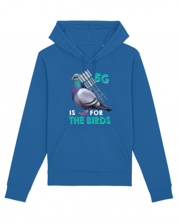 5G Is For The Birds Royal Blue