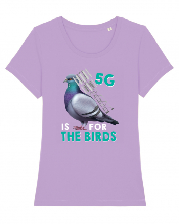 5G Is For The Birds Lavender Dawn