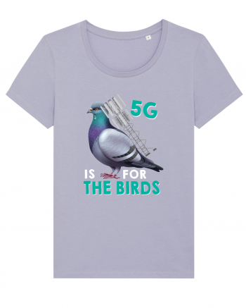 5G Is For The Birds Lavender