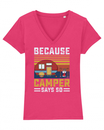 Because Camper Says So Raspberry