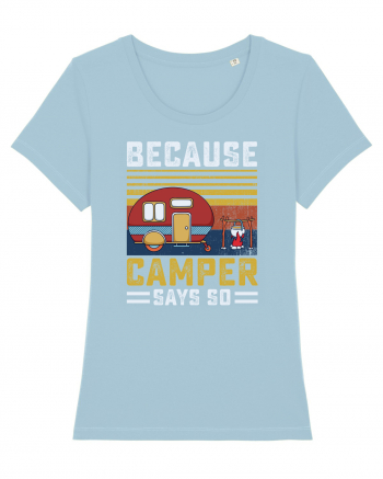 Because Camper Says So Sky Blue