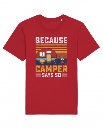 Because Camper Says So Red