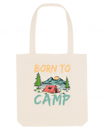 Born To Camp Natural