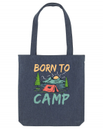 Born To Camp Sacoșă textilă