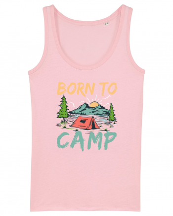 Born To Camp Cotton Pink