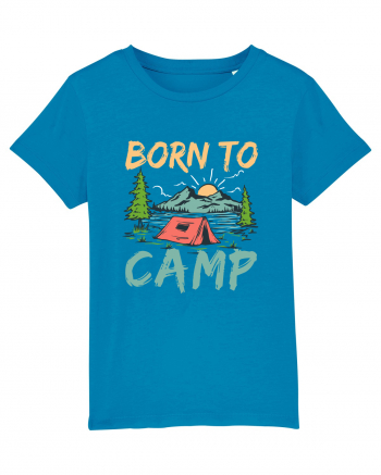 Born To Camp Azur