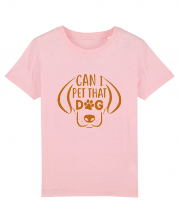 Can I Pet That Dog Cotton Pink