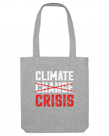 Climate Crisis Heather Grey