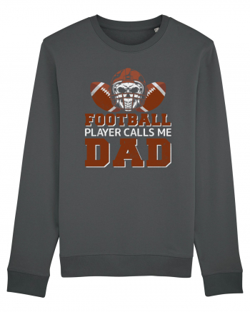 Football Players Calls Me Dad Anthracite