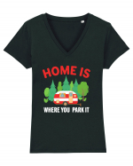 Home Is Where You Park It Tricou mânecă scurtă guler V Damă Evoker