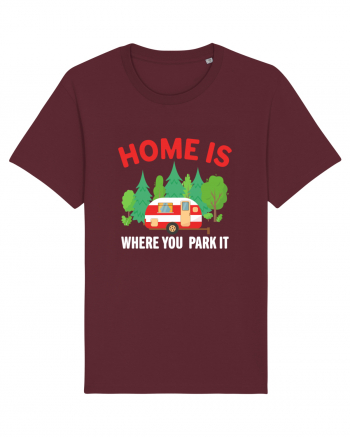 Home Is Where You Park It Burgundy