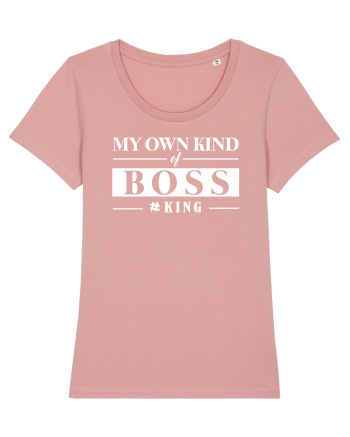 My own kind of Boss. Canyon Pink