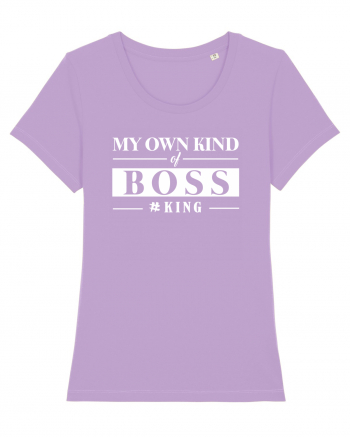 My own kind of Boss. Lavender Dawn