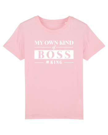 My own kind of Boss. Cotton Pink