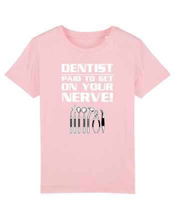 DENTIST Cotton Pink
