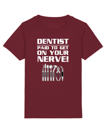 DENTIST Burgundy