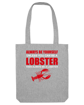 LOBSTER Heather Grey