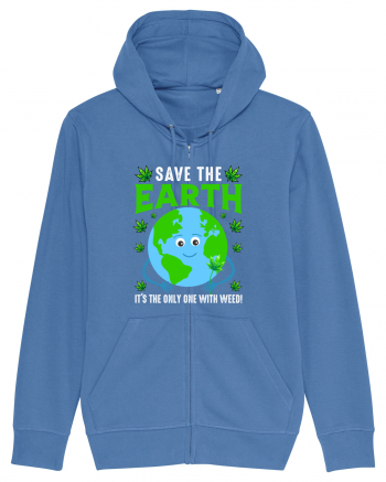 Save The Earth Is The Only One With Weed Bright Blue