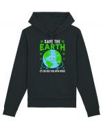 Save The Earth Is The Only One With Weed Hanorac Unisex Drummer