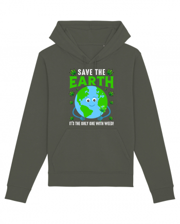 Save The Earth Is The Only One With Weed Khaki