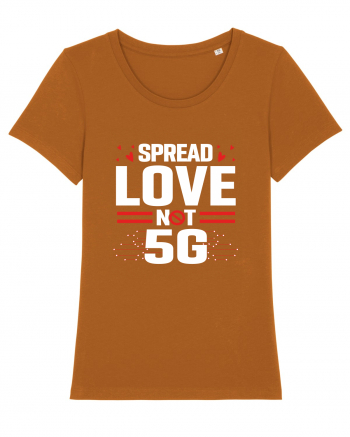 Spread Love Not 5G Roasted Orange