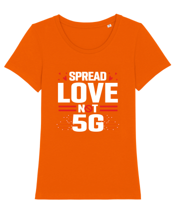 Spread Love Not 5G Bright Orange