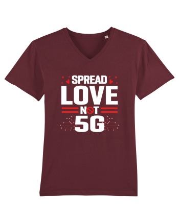 Spread Love Not 5G Burgundy