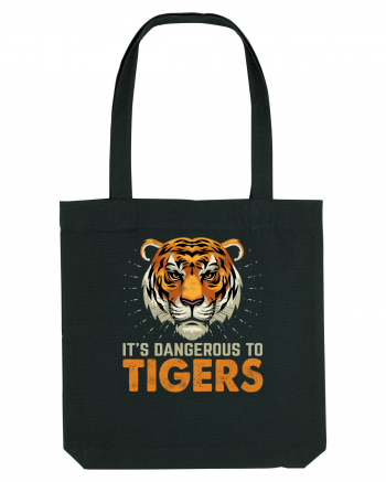 It's Dangerous To Tigers Black