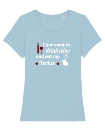 WINE AND YORKIE Sky Blue