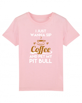 COFFEE AND PIT BULL Cotton Pink