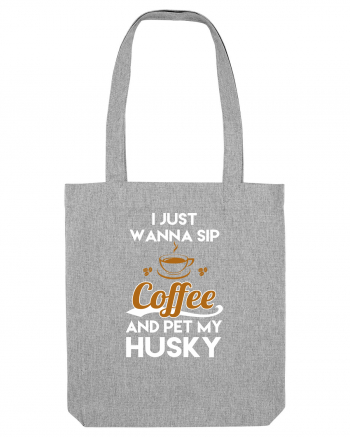 COFFEE AND HUSKY Heather Grey