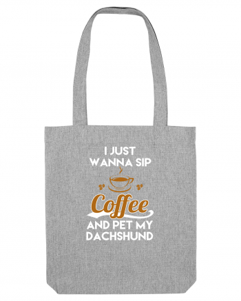 COFFEE AND DACHSHUND Heather Grey