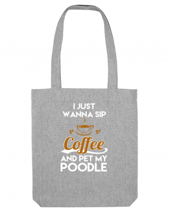 COFFEE AND POODLE Heather Grey