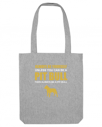 PIT BULL Heather Grey