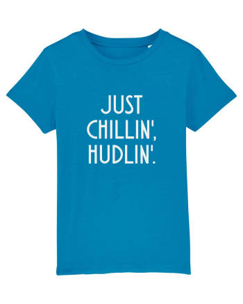 Just chillin', hudlin' Azur