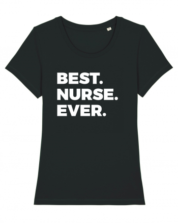 BEST NURSE EEVER Black