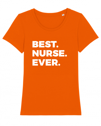 BEST NURSE EEVER Bright Orange