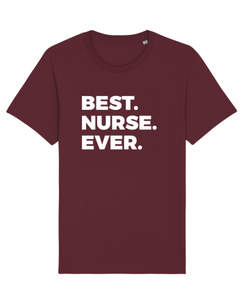 BEST NURSE EEVER Burgundy