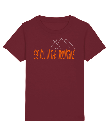 See you in the mountains Burgundy