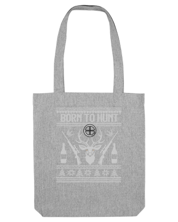 Born To Hunt Heather Grey