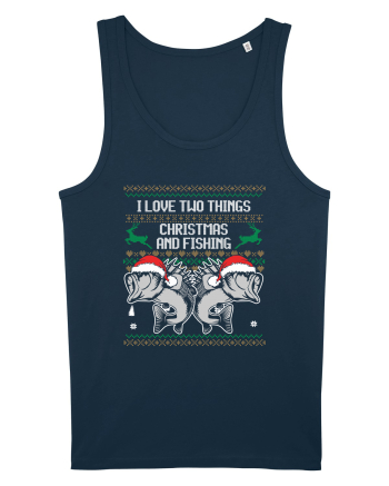I Love Two Things Christmas And Fishing Navy