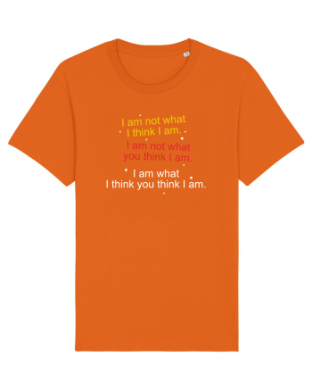 I am not what I think I am Bright Orange