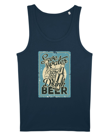 Save Water Drink Beer Navy